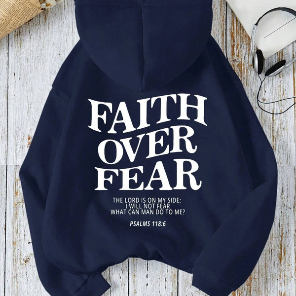 Faith Over Fear Hoodie