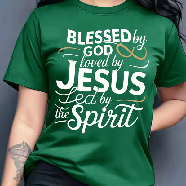 Blessed by God, Loved by Jesus Tee