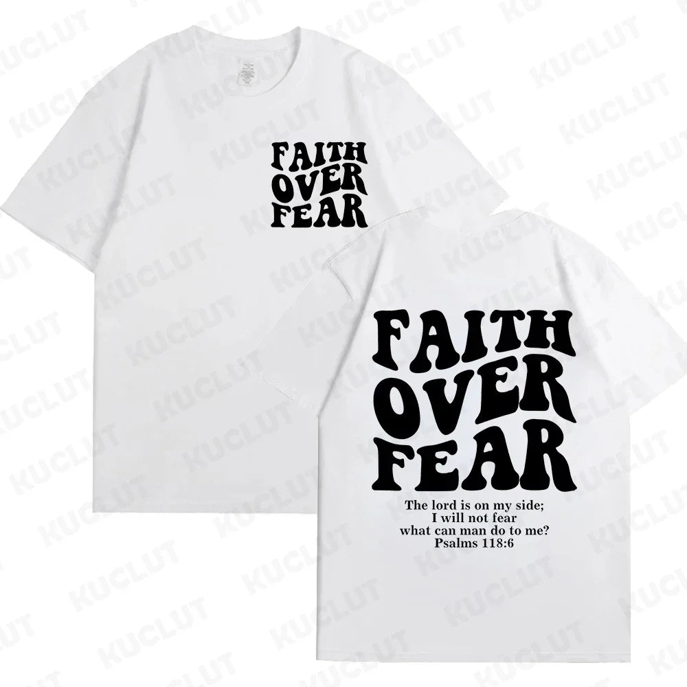Faith Over Fear Tee